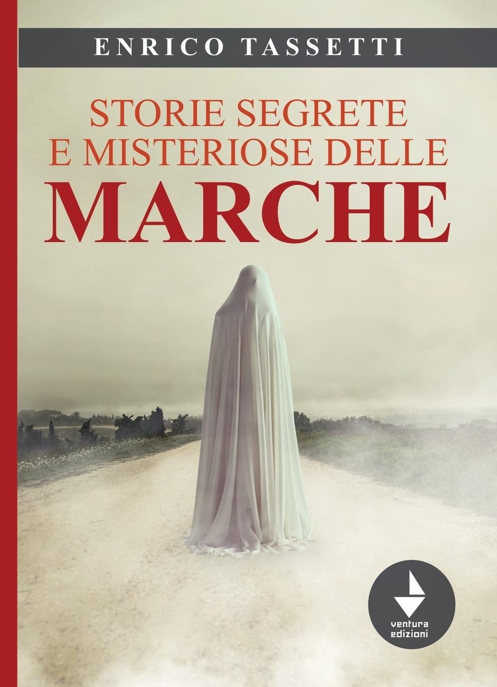 Vorderes Coverbild Storie segrete e misteriose delle Marche