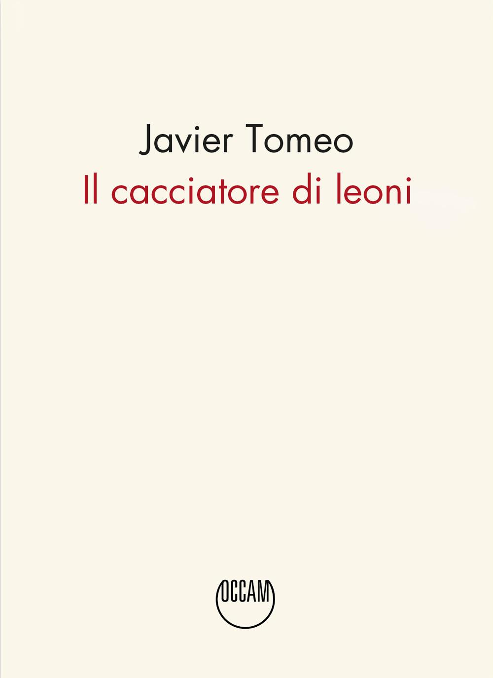 Vorderes Coverbild Il cacciatore di leoni