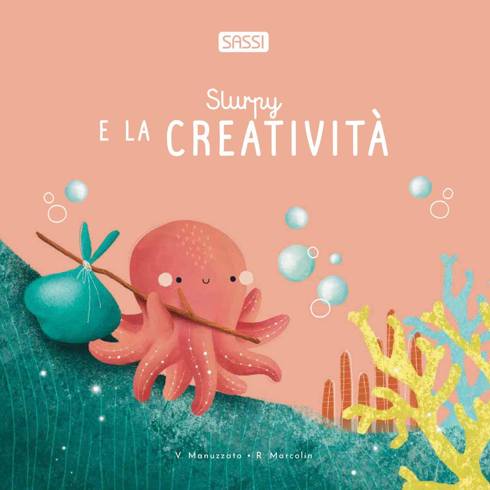 Vorderes Coverbild Slurpy e la creatività