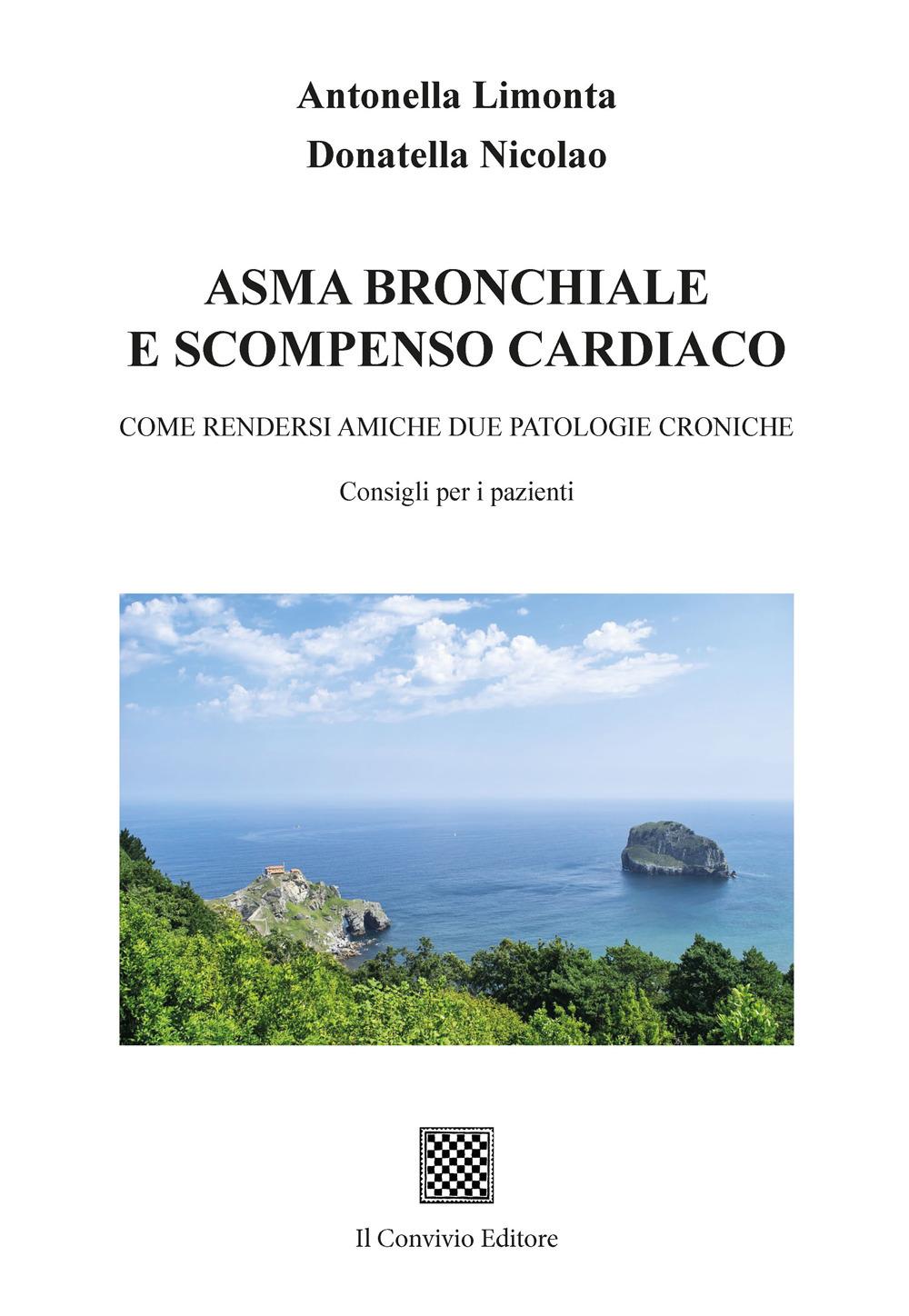 Vorderes Coverbild Asma bronchiale e scompenso cardiaco. Come rendersi amiche due patologie croniche