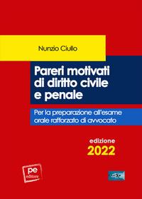 Vorderes Coverbild Pareri motivati di diritto civile e penale. Per l'esame orale rafforzato di avvocato