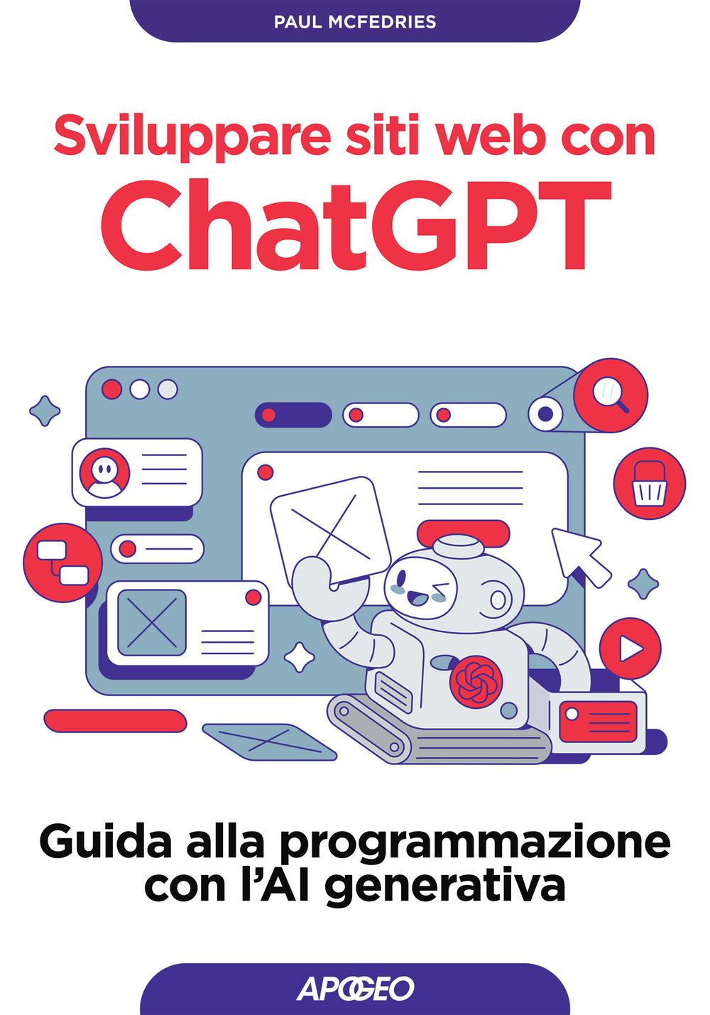 Vorderes Coverbild Sviluppare siti web con ChatGPT. Guida alla programmazione con l'AI generativa