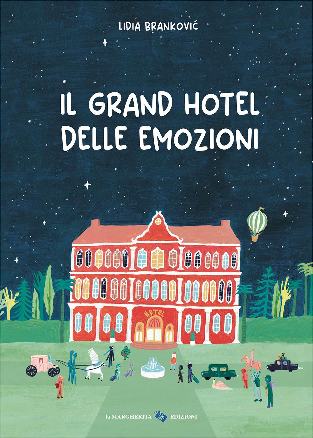 Vorderes Coverbild Il grand hotel delle emozioni