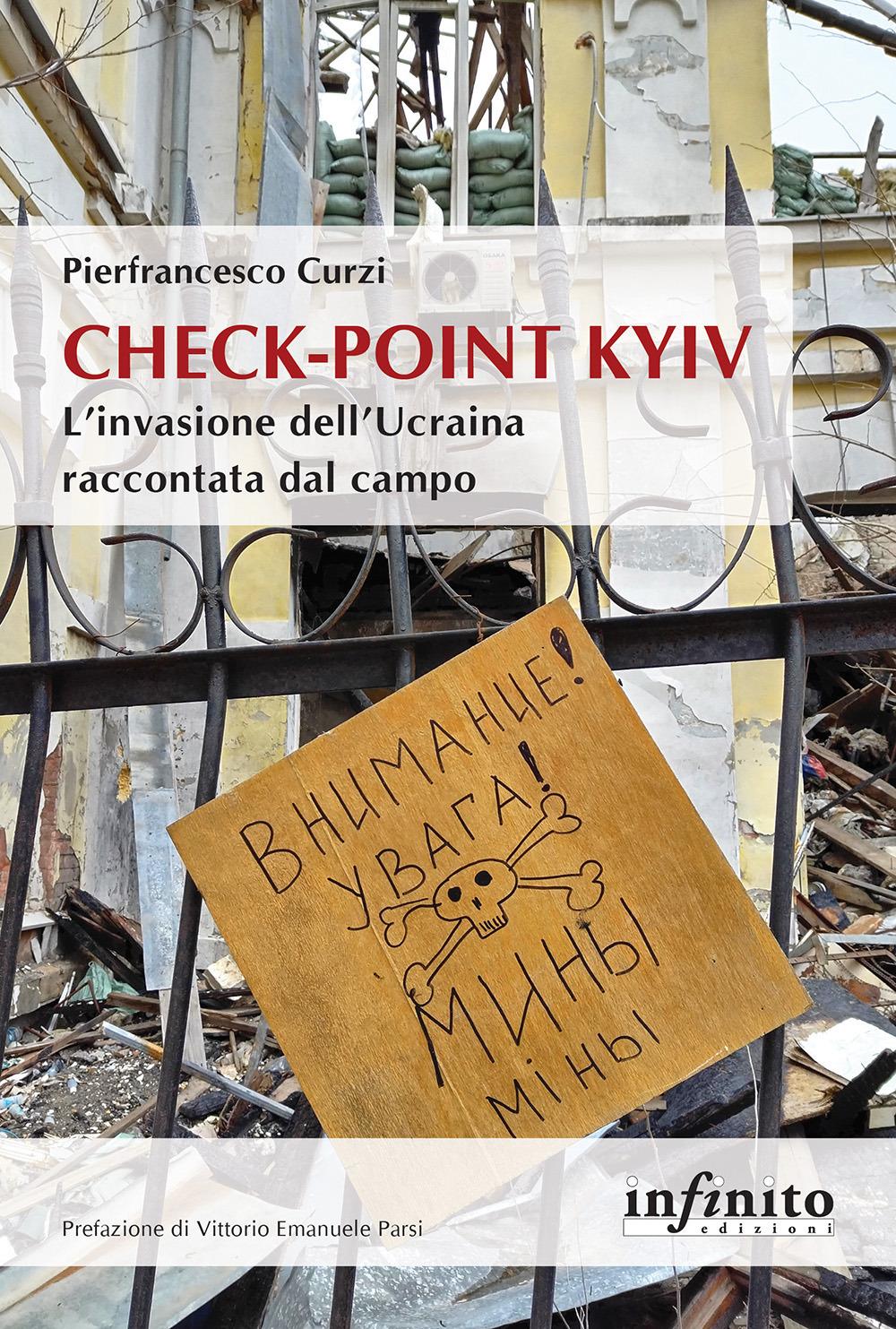 Vorderes Coverbild Check-point Kyiv. L'invasione dell'Ucraina raccontata dal campo