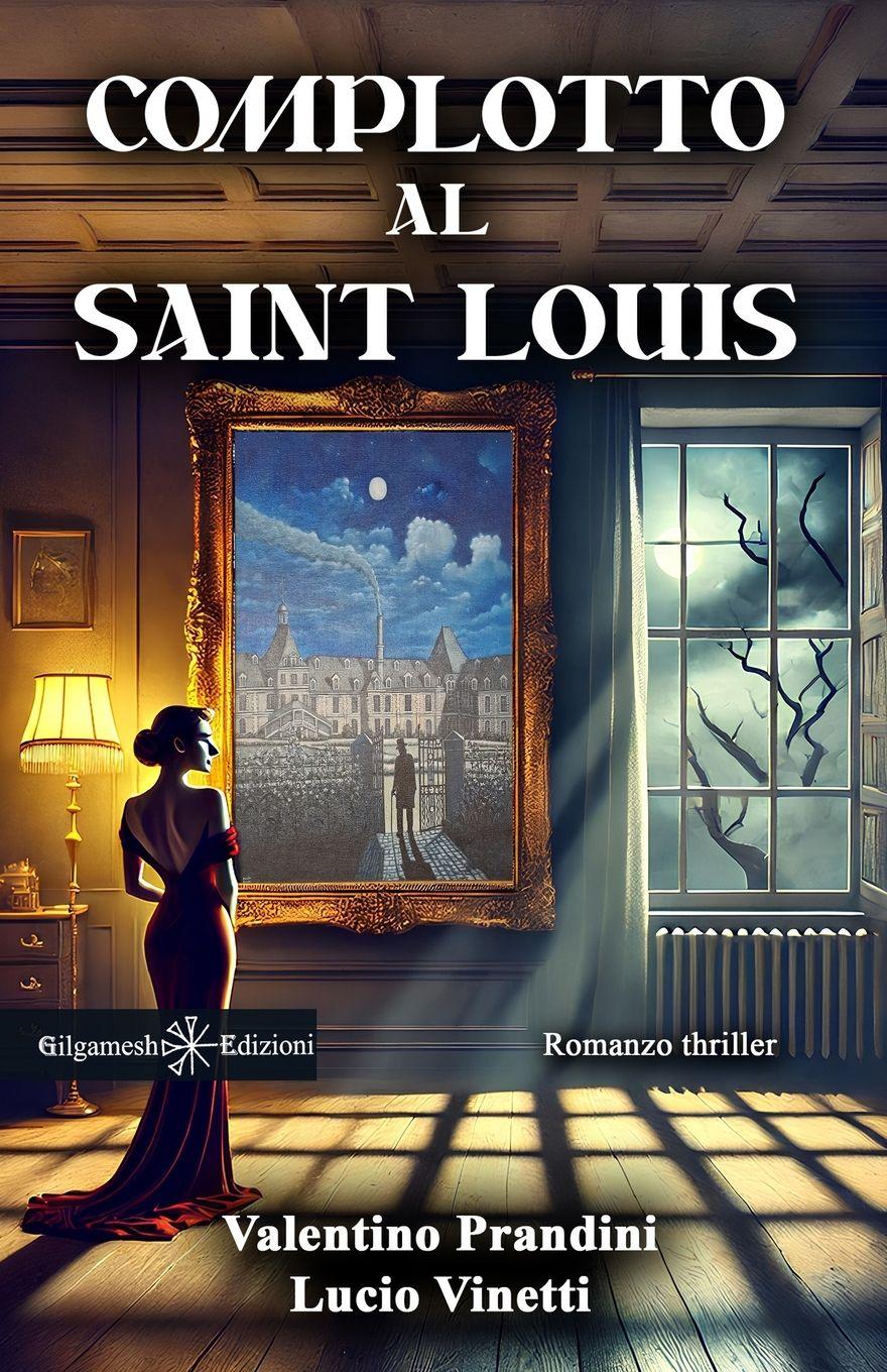 Vorderes Coverbild Complotto al Saint Louis