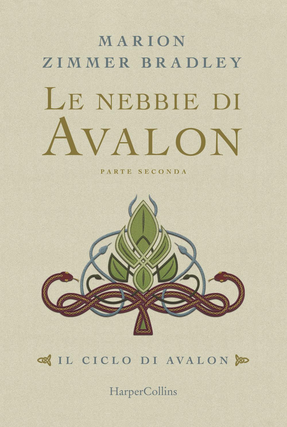Vorderes Coverbild Le nebbie di Avalon. Il ciclo di Avalon. Parte seconda
