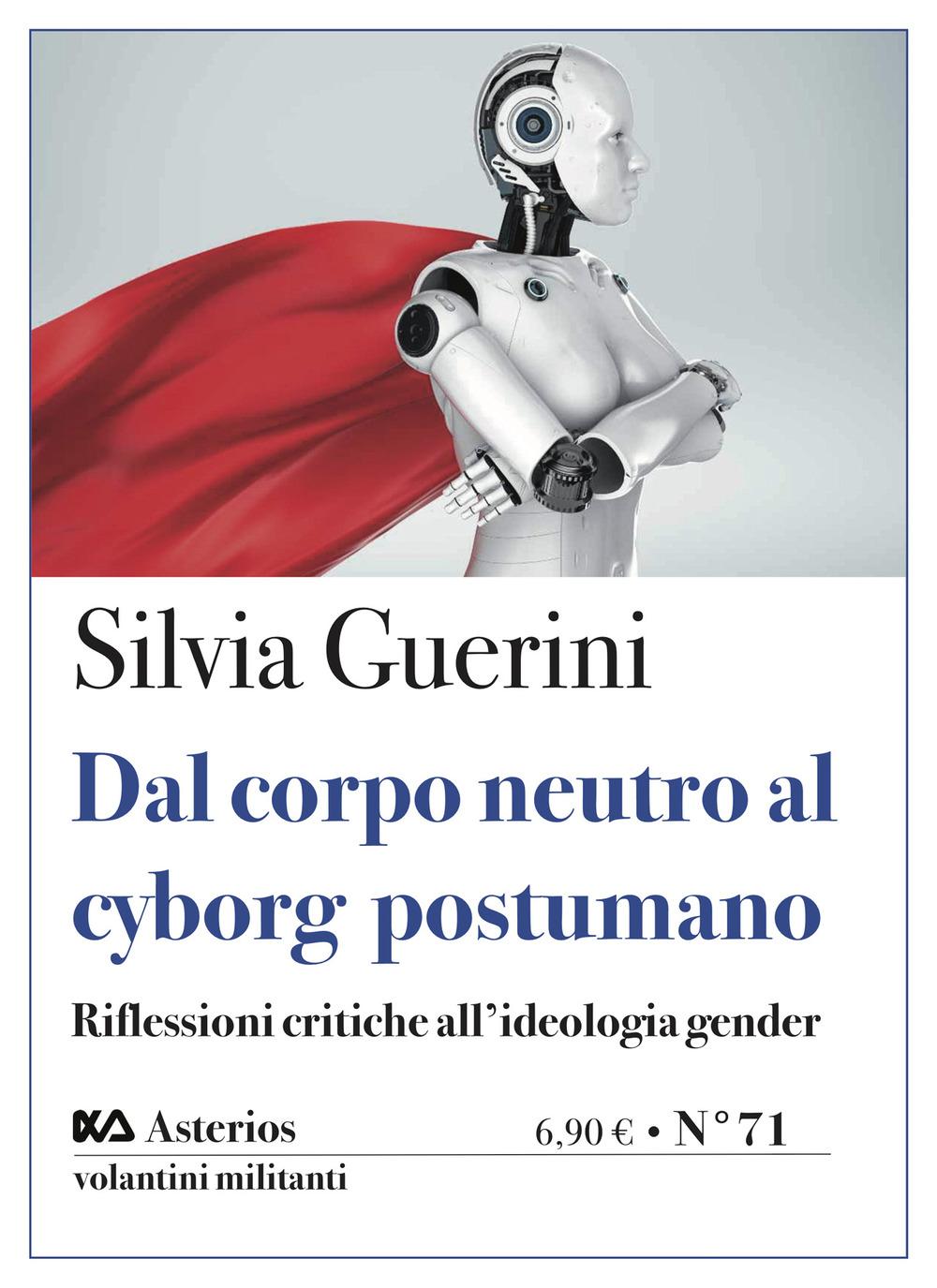 Vorderes Coverbild Dal corpo neutro al cyborg postumano. Riflessioni critiche all'ideologia gender