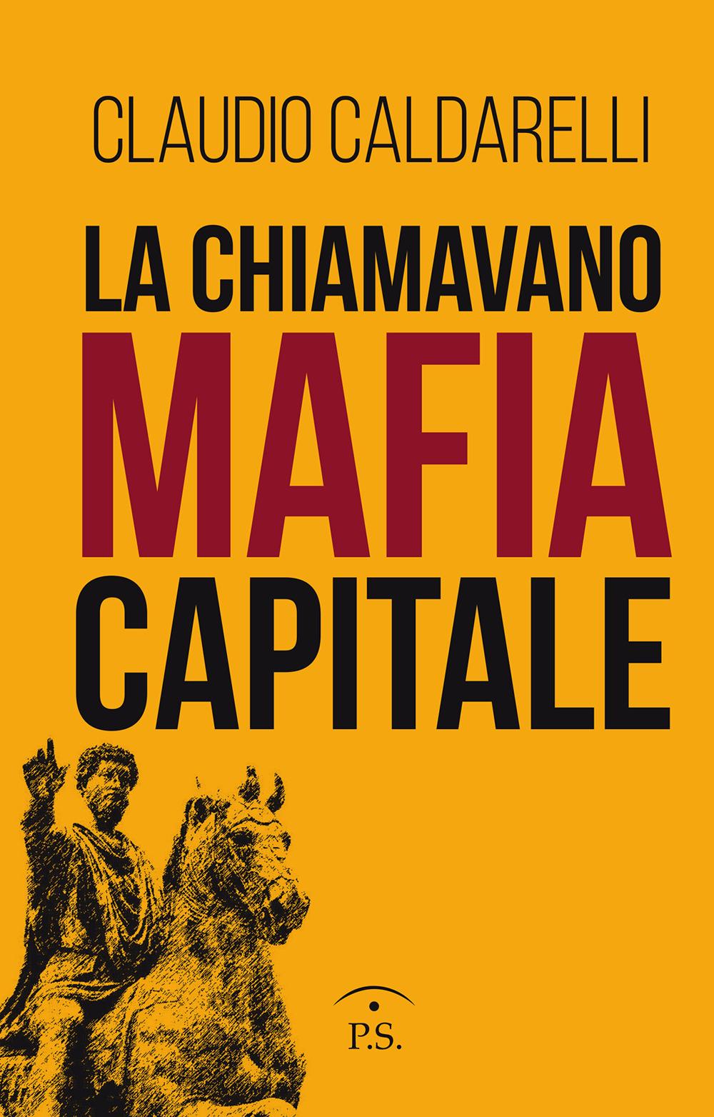Vorderes Coverbild La chiamavano mafia capitale