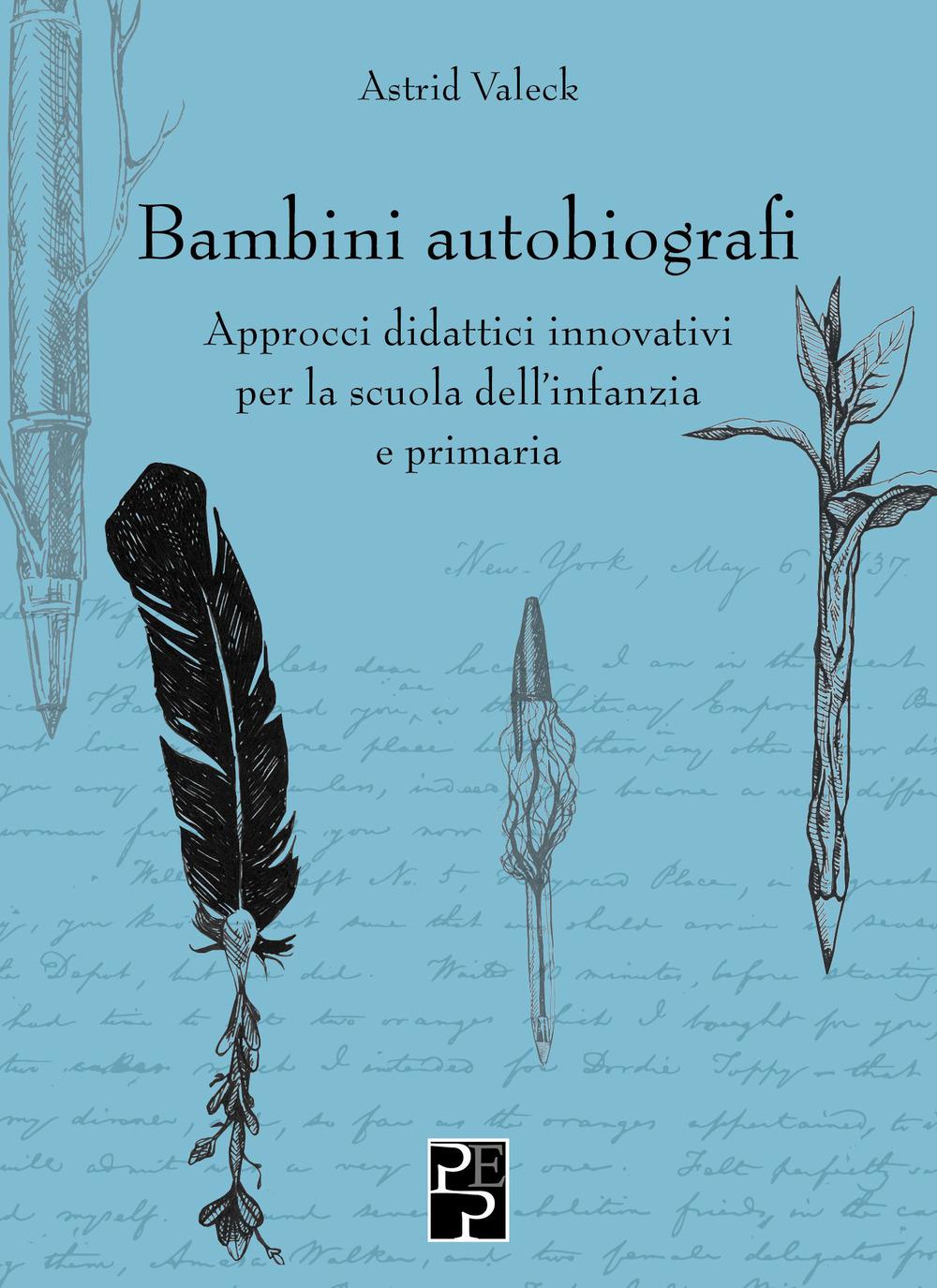 Vorderes Coverbild Bambini autobiografi. Approcci didattici innovativi per la scuola dell'infanzia e primaria