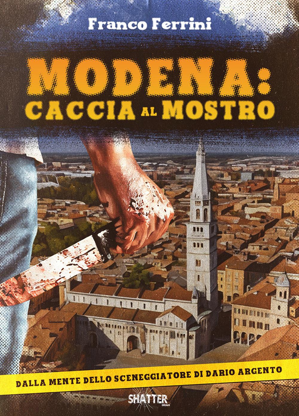 Vorderes Coverbild Modena: caccia al mostro