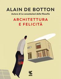 Vorderes Coverbild Architettura e felicità