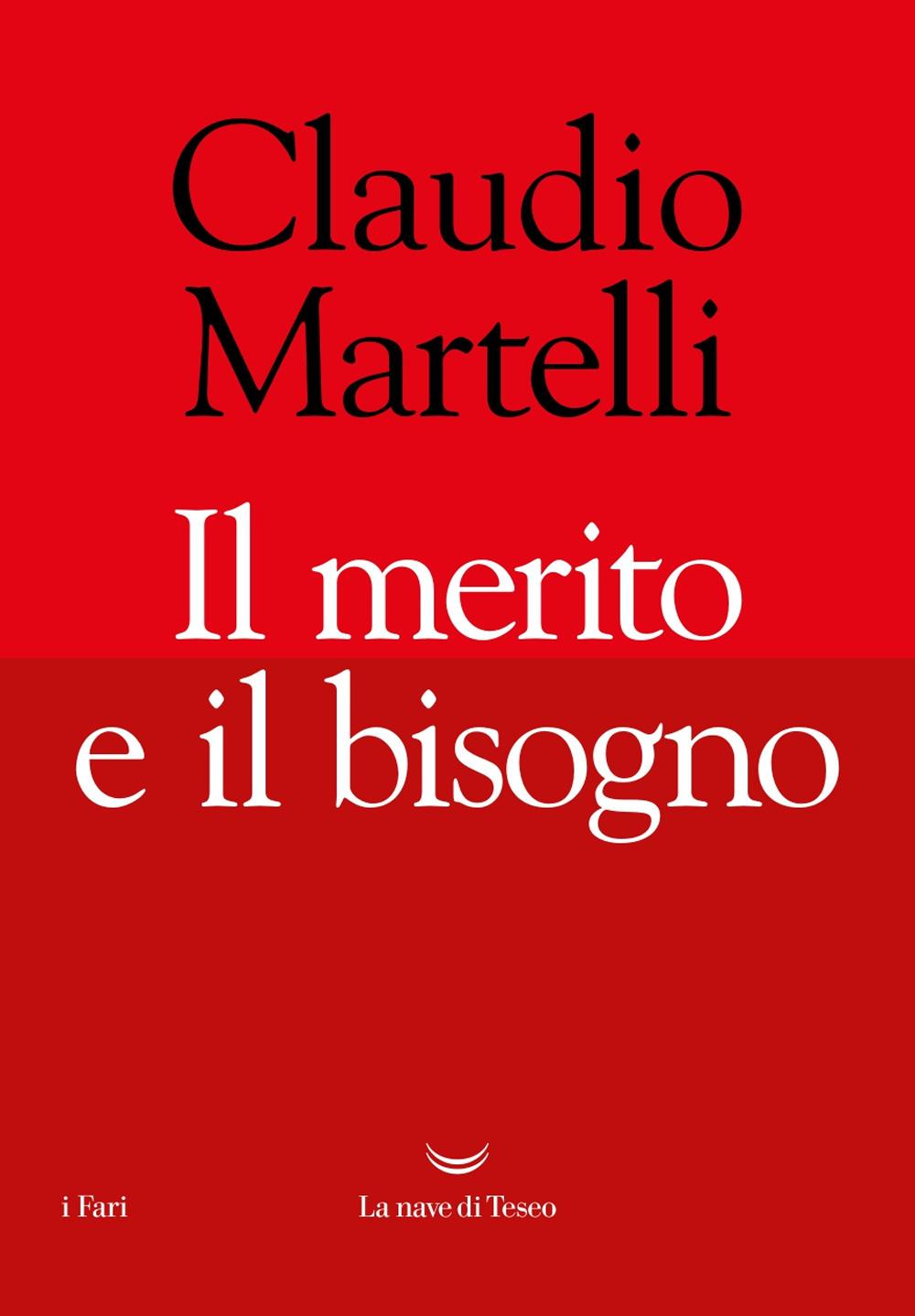 Vorderes Coverbild Il merito, il bisogno e il grande tumulto