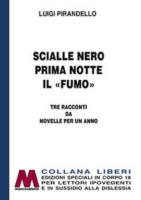 Vorderes Coverbild Scialle nero-Prima notte-Il «fumo». Tre racconti da Novelle per un anno
