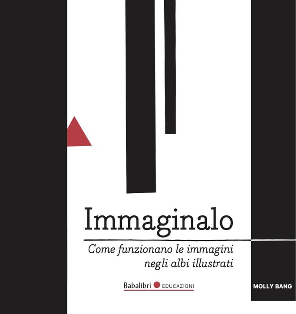 Vorderes Coverbild Immaginalo. Come funzionano le immagini negli albi
