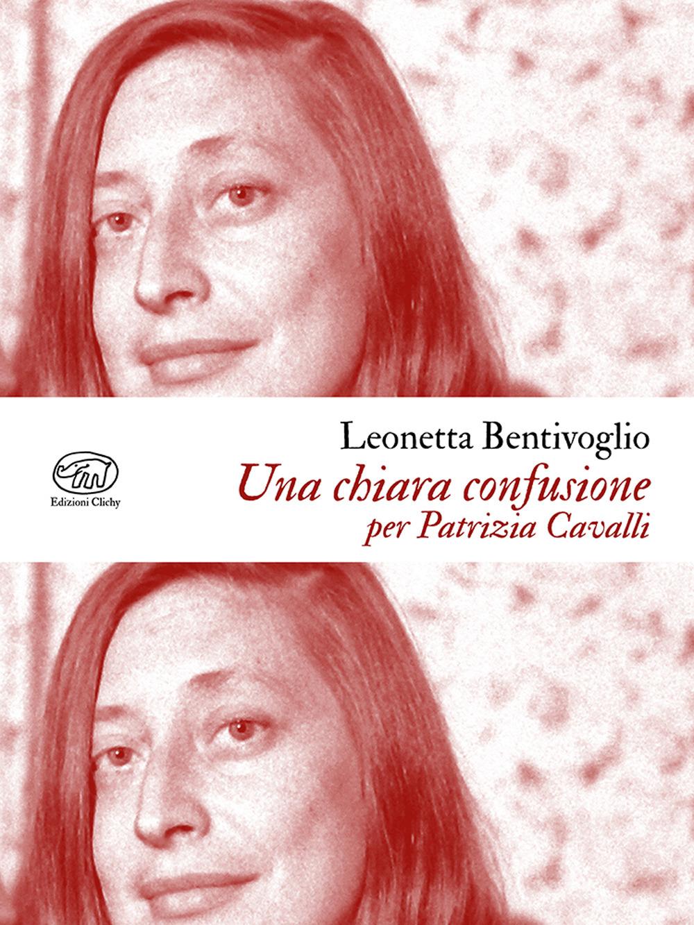 Vorderes Coverbild Una chiara confusione. Per Patrizia Cavalli