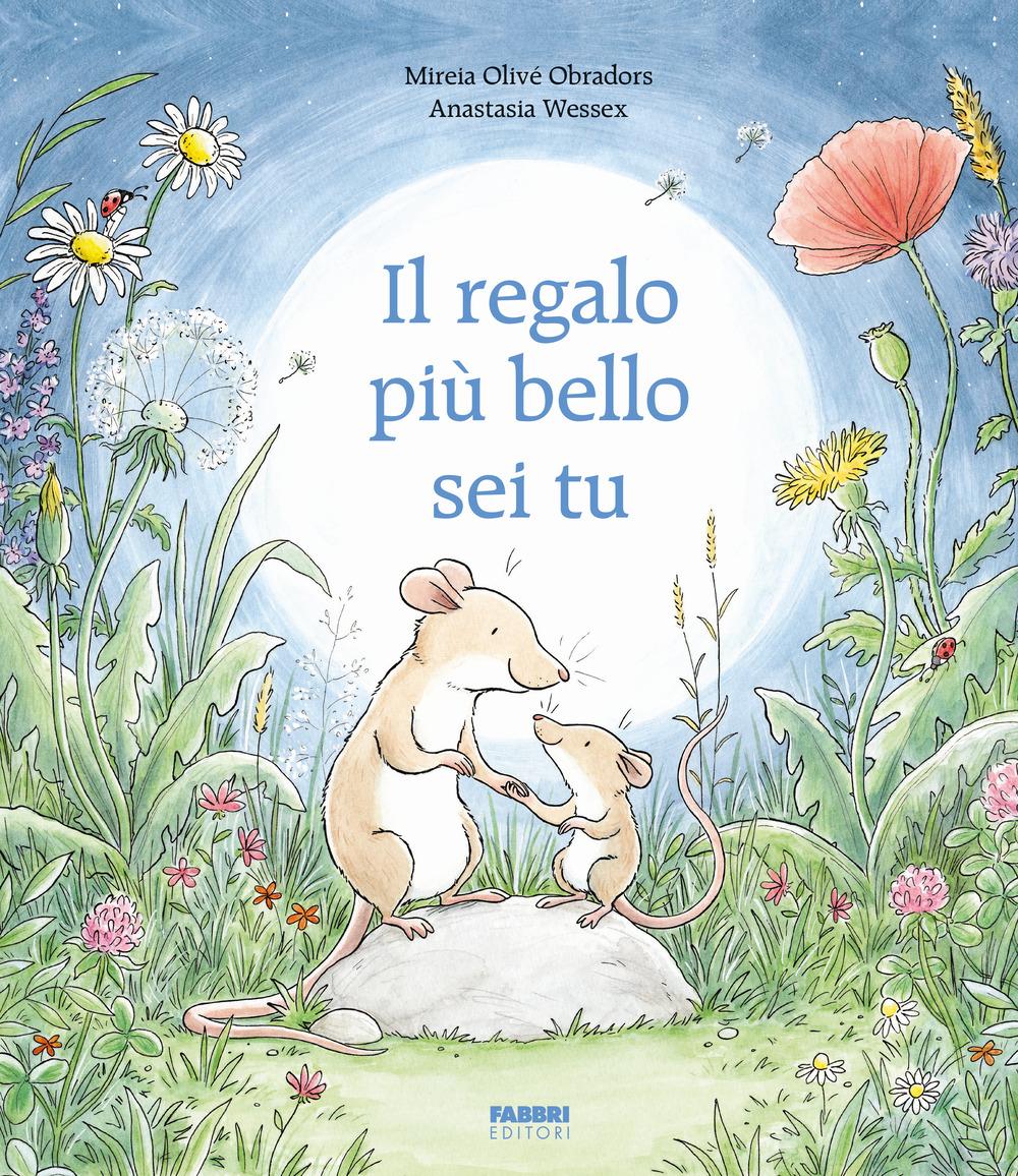Vorderes Coverbild Il regalo più bello sei tu