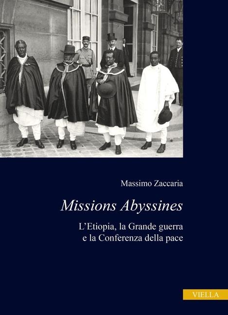 Vorderes Coverbild Missions Abyssines. L'Etiopia, la Grande Guerra e la Conferenza della pace