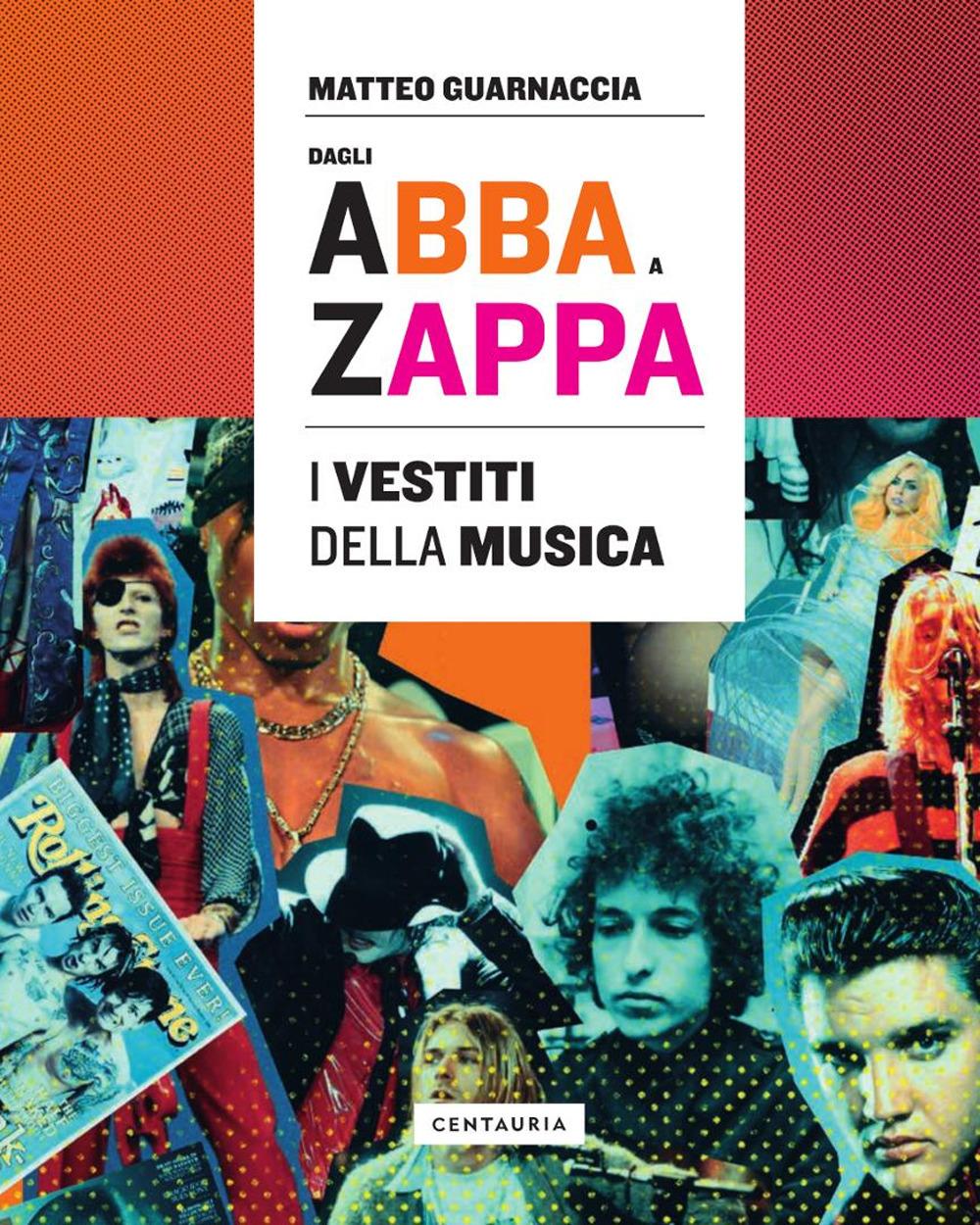 Vorderes Coverbild Dagli Abba a Zappa. I vestiti della musica