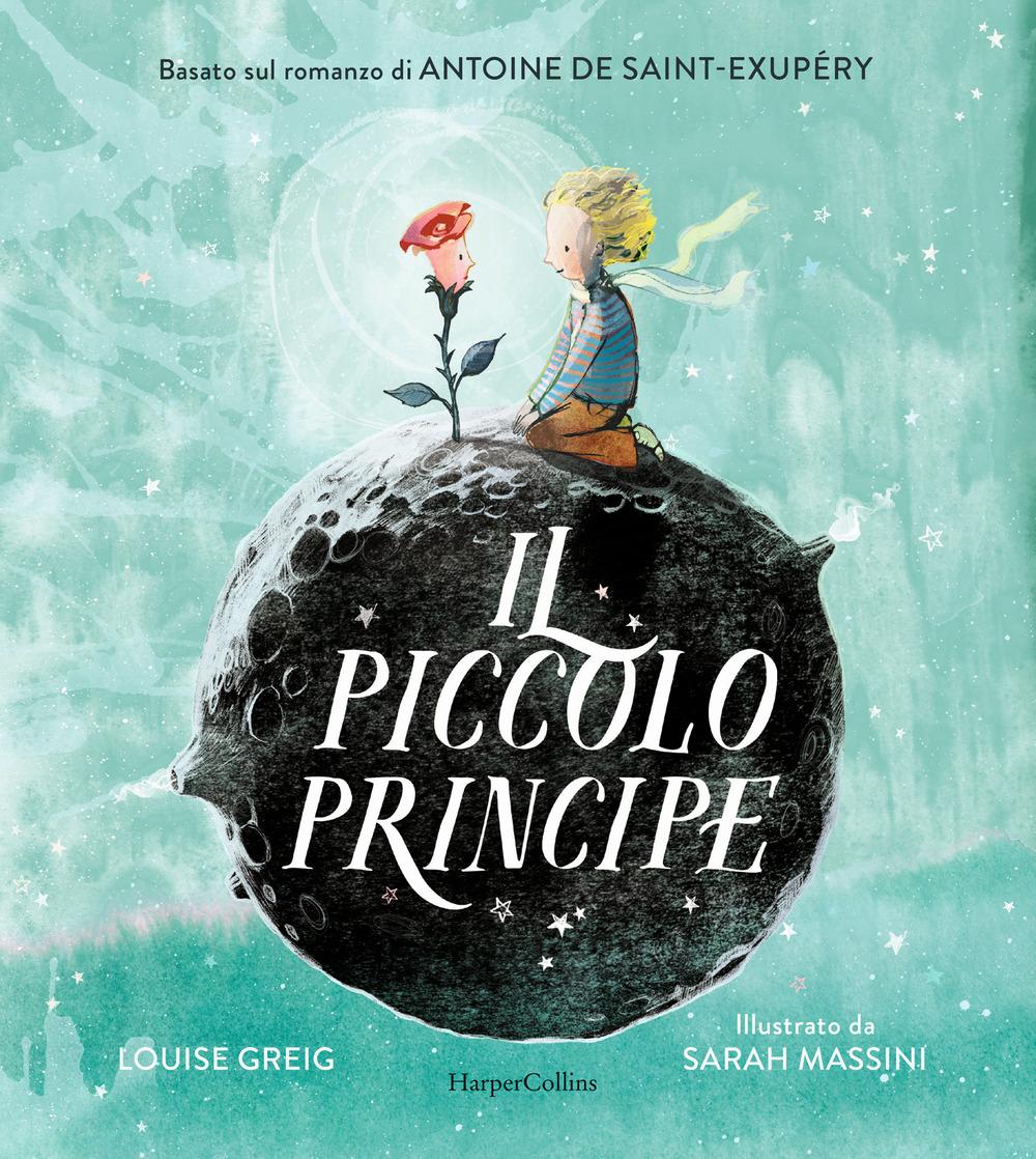 Vorderes Coverbild Il Piccolo Principe da Antoine de Saint-Exupéry
