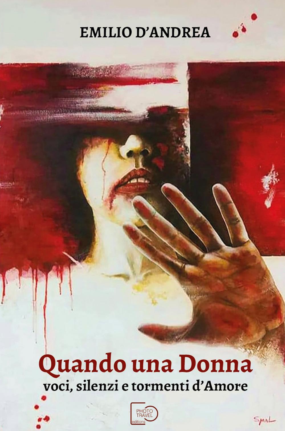 Vorderes Coverbild Quando una donna. Voci, silenzi e tormenti d'amore