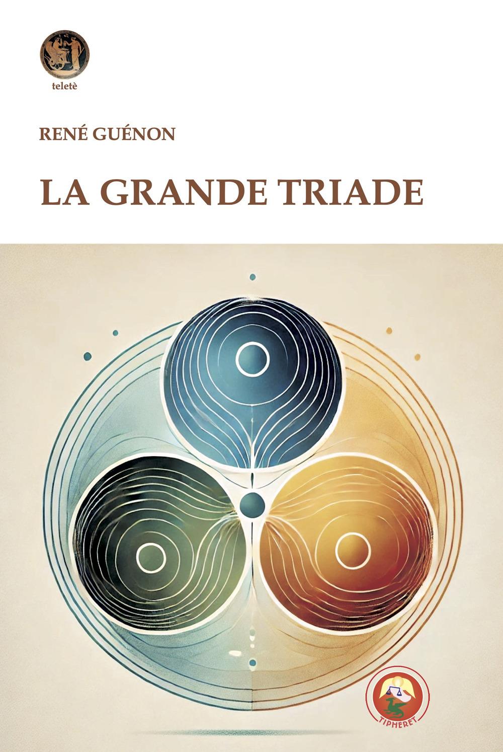 Vorderes Coverbild La grande triade