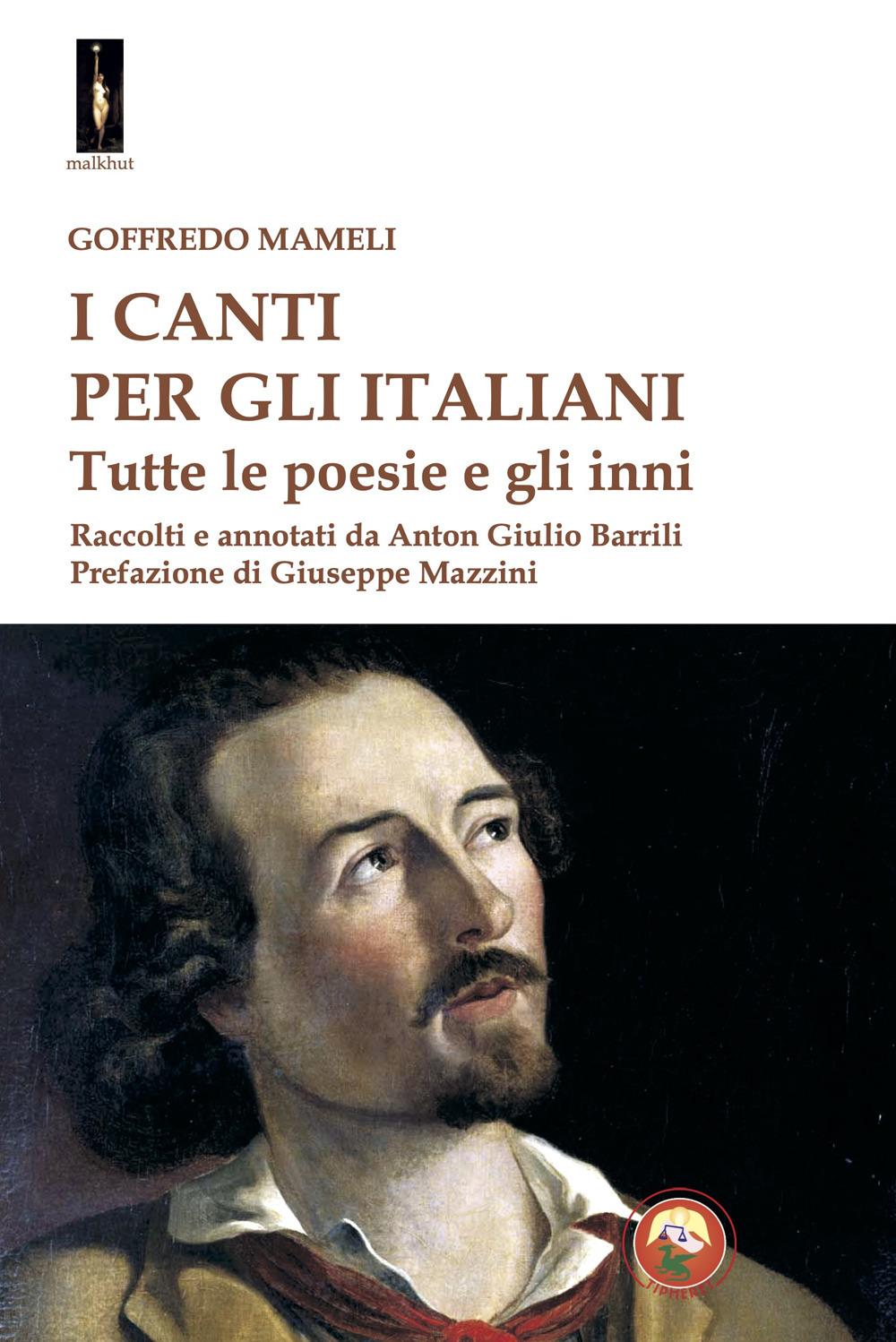 Vorderes Coverbild I canti per gli italiani. Tutte le poesie e gli inni