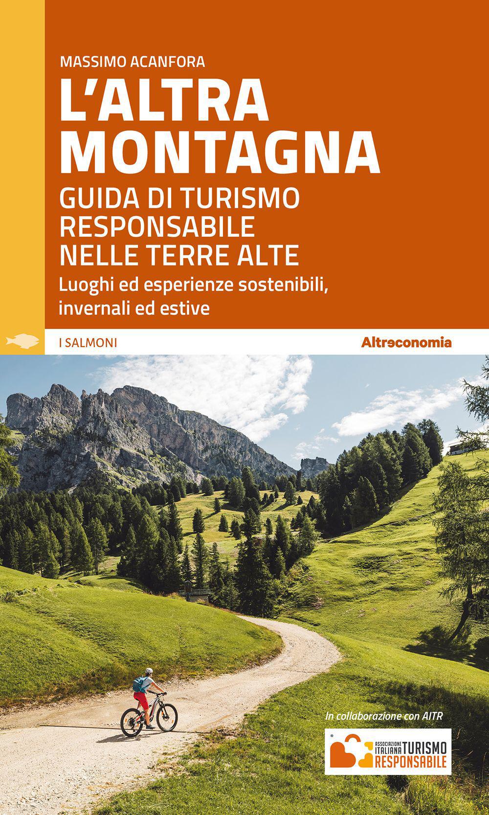 Vorderes Coverbild L' altra montagna. Guida di turismo responsabile nelle terre alte
