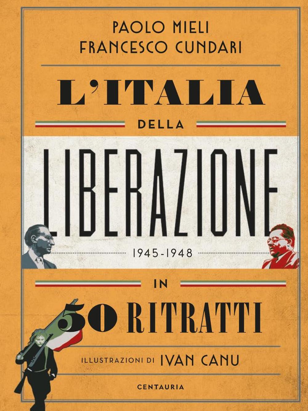 Vorderes Coverbild L' Italia della liberazione in 50 ritratti