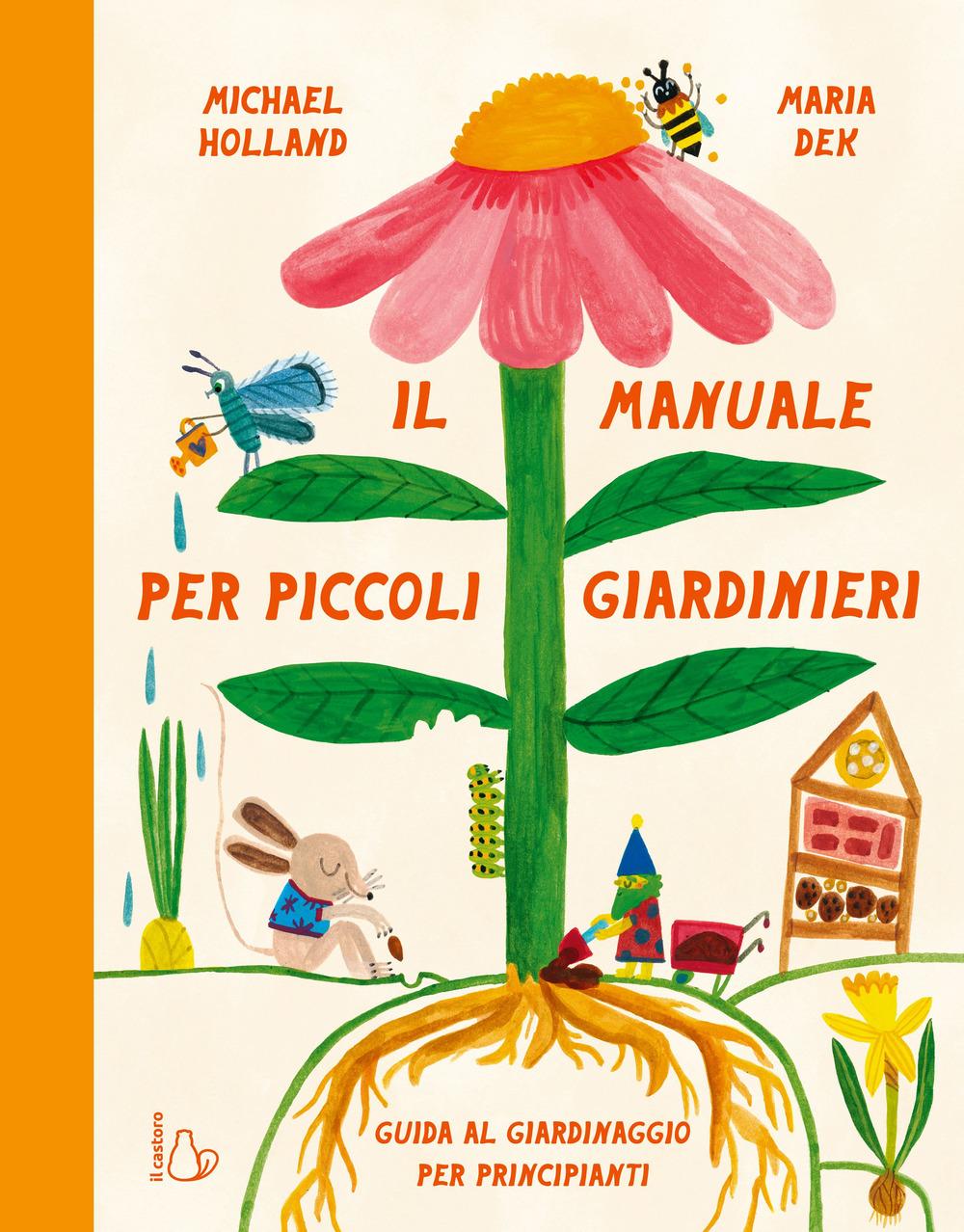 Vorderes Coverbild Il manuale per piccoli giardinieri