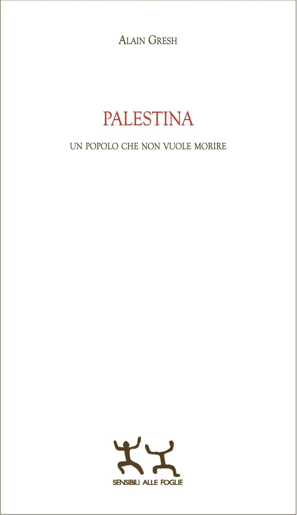 Vorderes Coverbild Palestina. Un popolo che non vuole morire