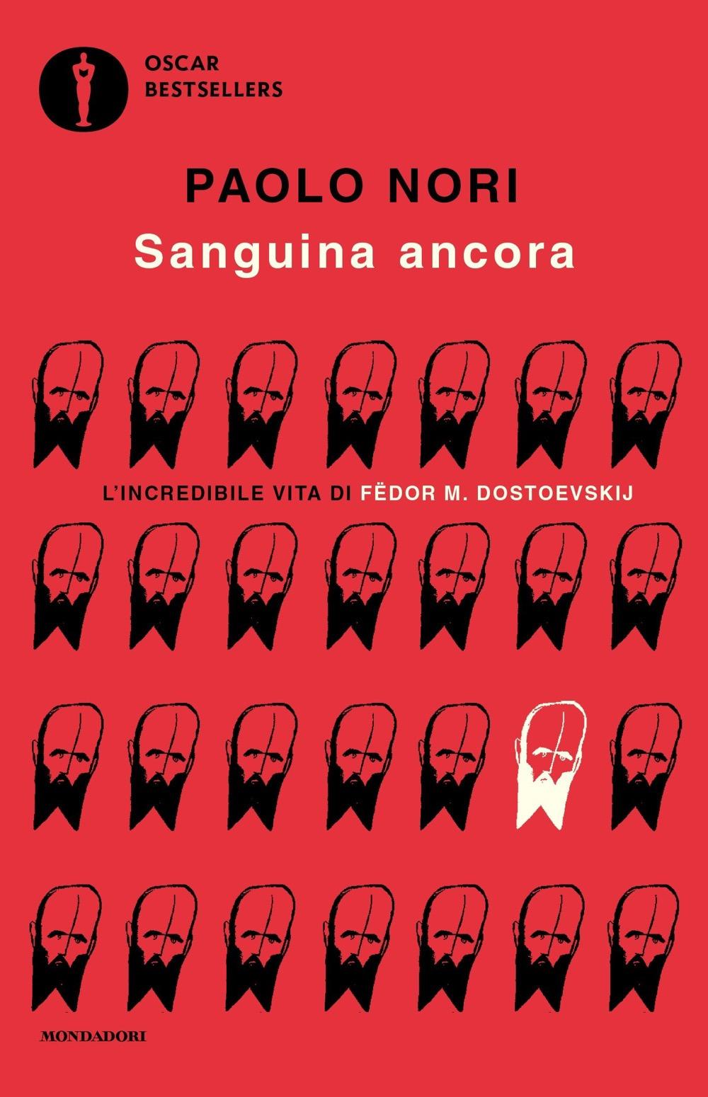 Vorderes Coverbild Sanguina ancora. L'incredibile vita di Fëdor M. Dostojevskij