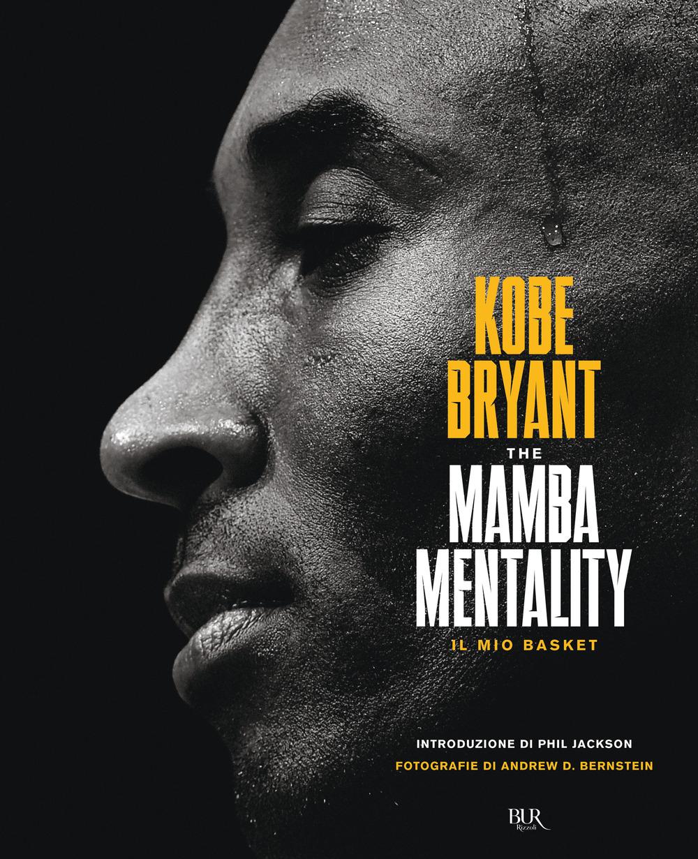 Vorderes Coverbild The Mamba mentality. Il mio basket
