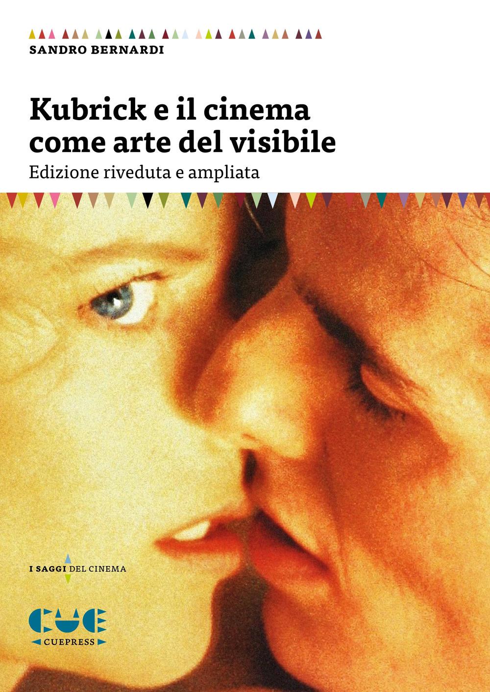 Vorderes Coverbild Kubrick e il cinema come arte del visibile