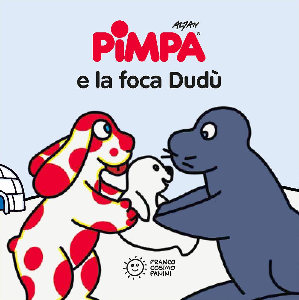 Vorderes Coverbild Pimpa e la foca Dudù