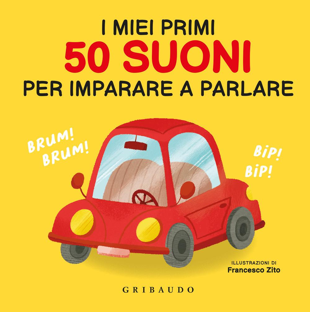 Vorderes Coverbild I miei primi 50 suoni per imparare a parlare