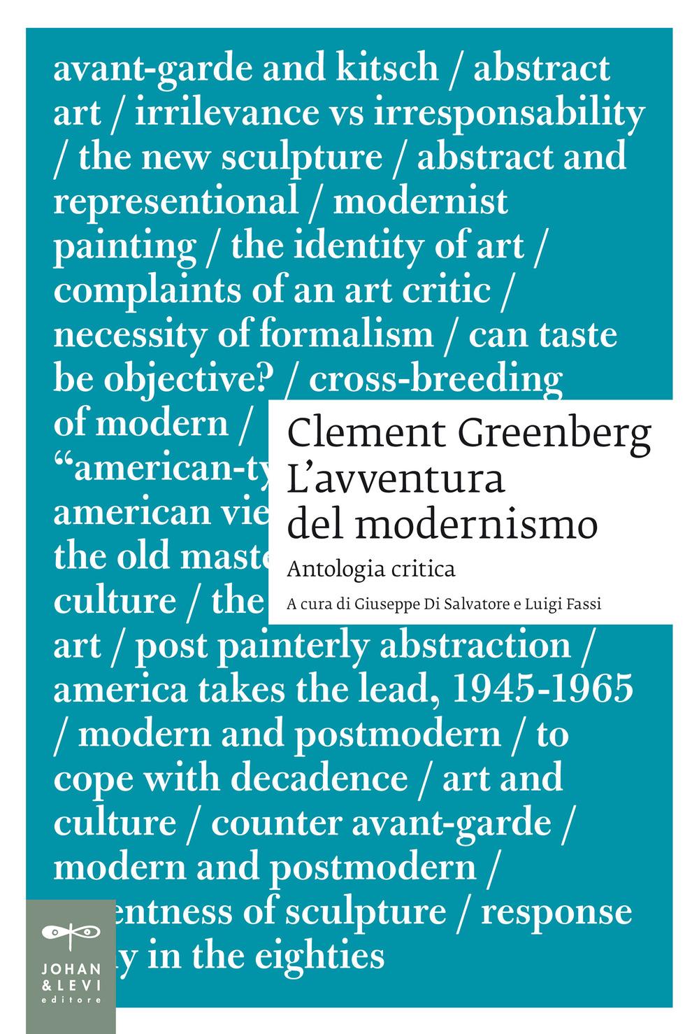 Vorderes Coverbild Clement Greenberg. L'avventura del modernismo. Antologia critica