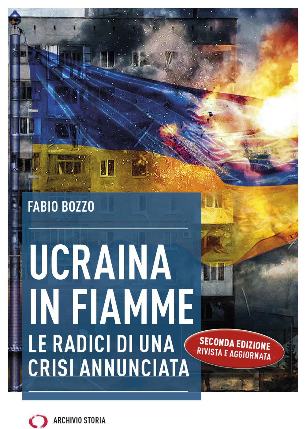 Vorderes Coverbild Ucraina in fiamme. Le radici di una crisi annunciata