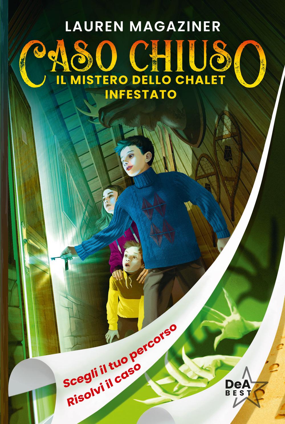 Vorderes Coverbild Il mistero dello chalet infestato. Caso chiuso