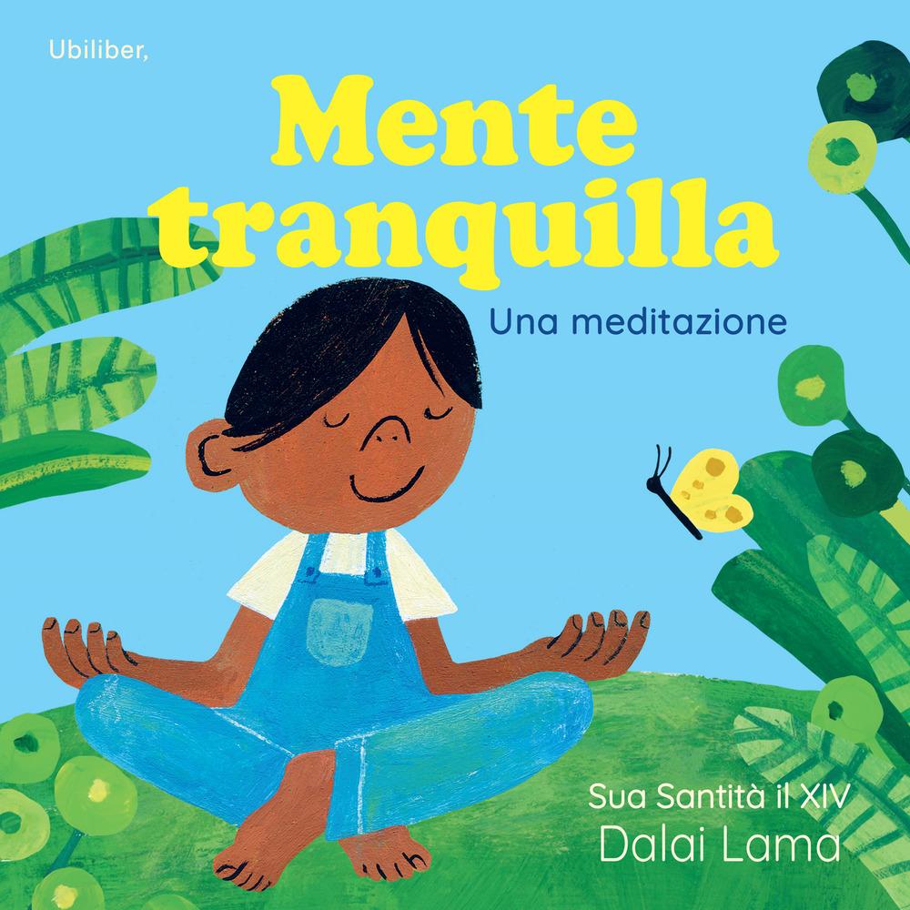 Vorderes Coverbild Mente tranquilla. Una meditazione