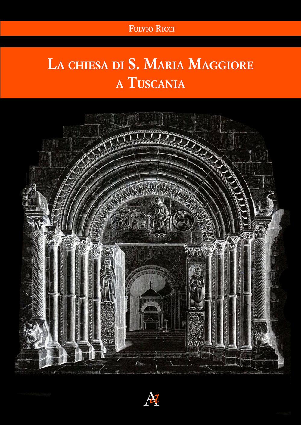 Vorderes Coverbild La chiesa di S. Maria Maggiore a Tuscania
