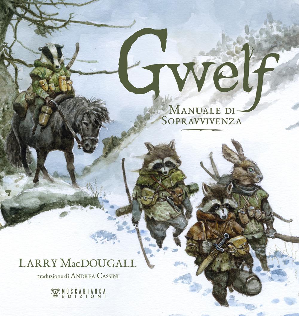 Vorderes Coverbild Gwelf. Manuale di sopravvivenza