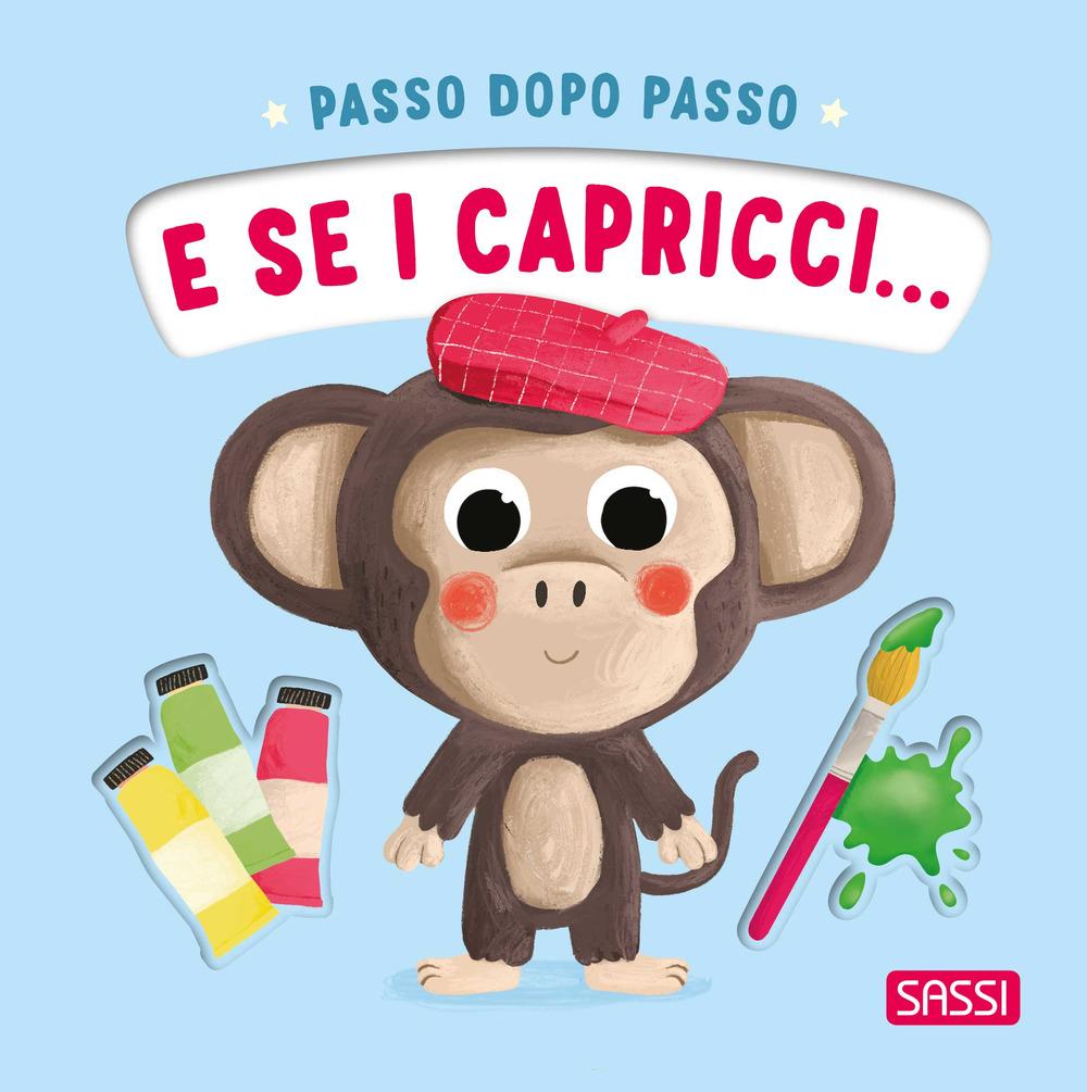 Vorderes Coverbild E se i capricci... Passo dopo passo