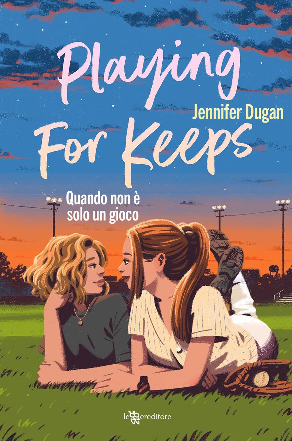 Vorderes Coverbild Playing for keeps. Quando non è solo un gioco