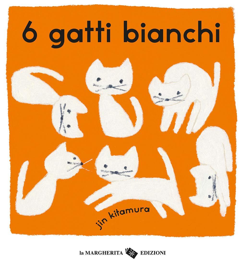 Vorderes Coverbild 6 gatti bianchi