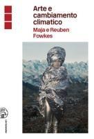 Vorderes Coverbild Arte e cambiamento climatico