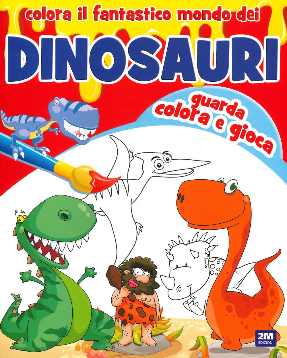 Vorderes Coverbild Colora il fantastico mondo dei dinosauri