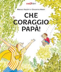 Vorderes Coverbild Che coraggio papà!