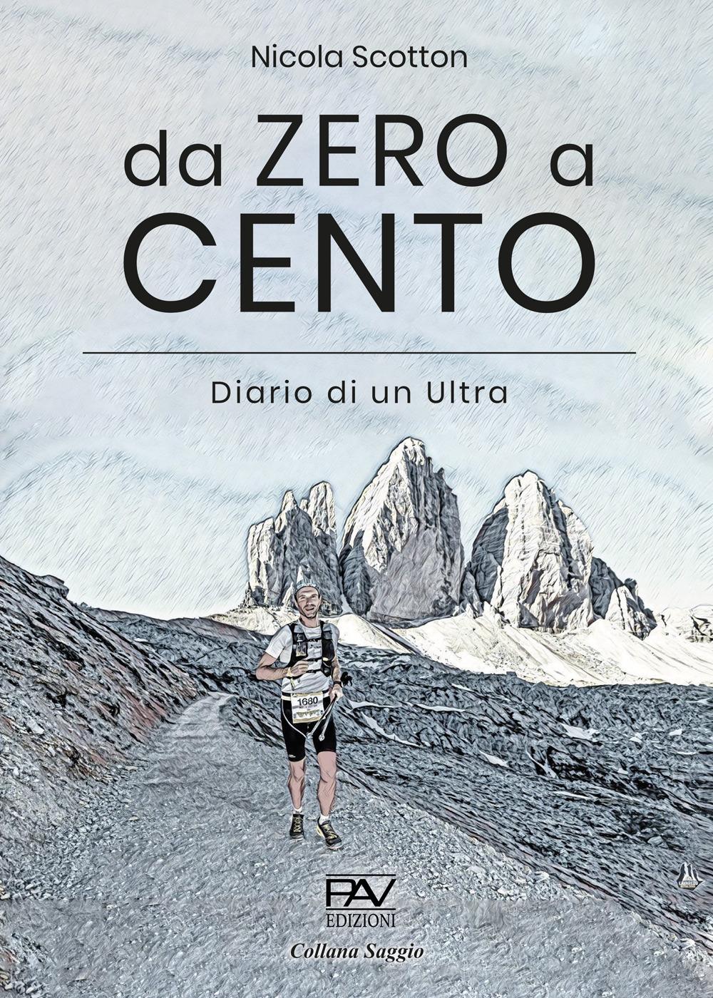 Vorderes Coverbild Da zero a cento. Diario di un Ultra