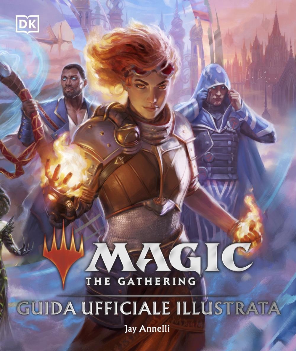 Vorderes Coverbild Magic: The Gathering. Guida ufficiale illustrata