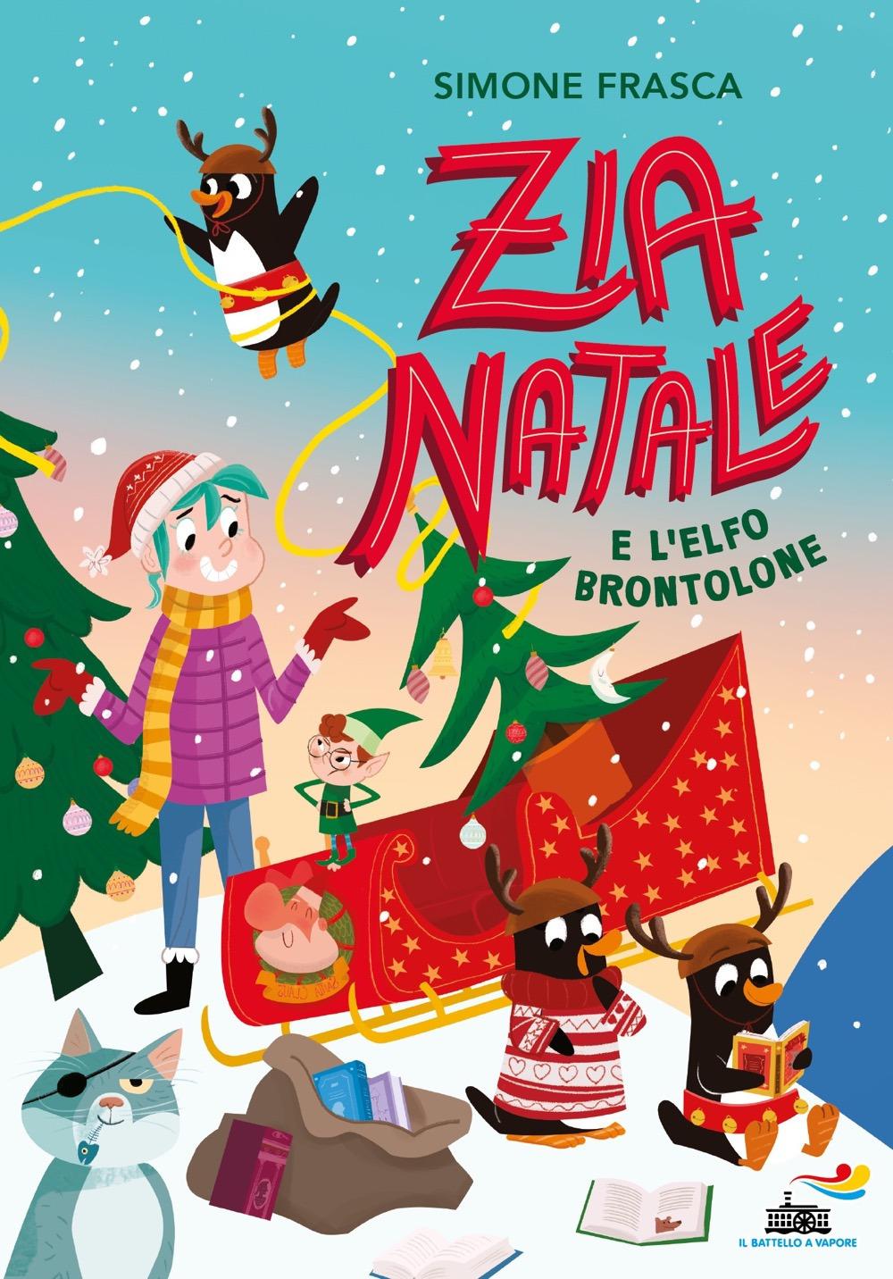 Vorderes Coverbild Zia Natale e l'elfo brontolone